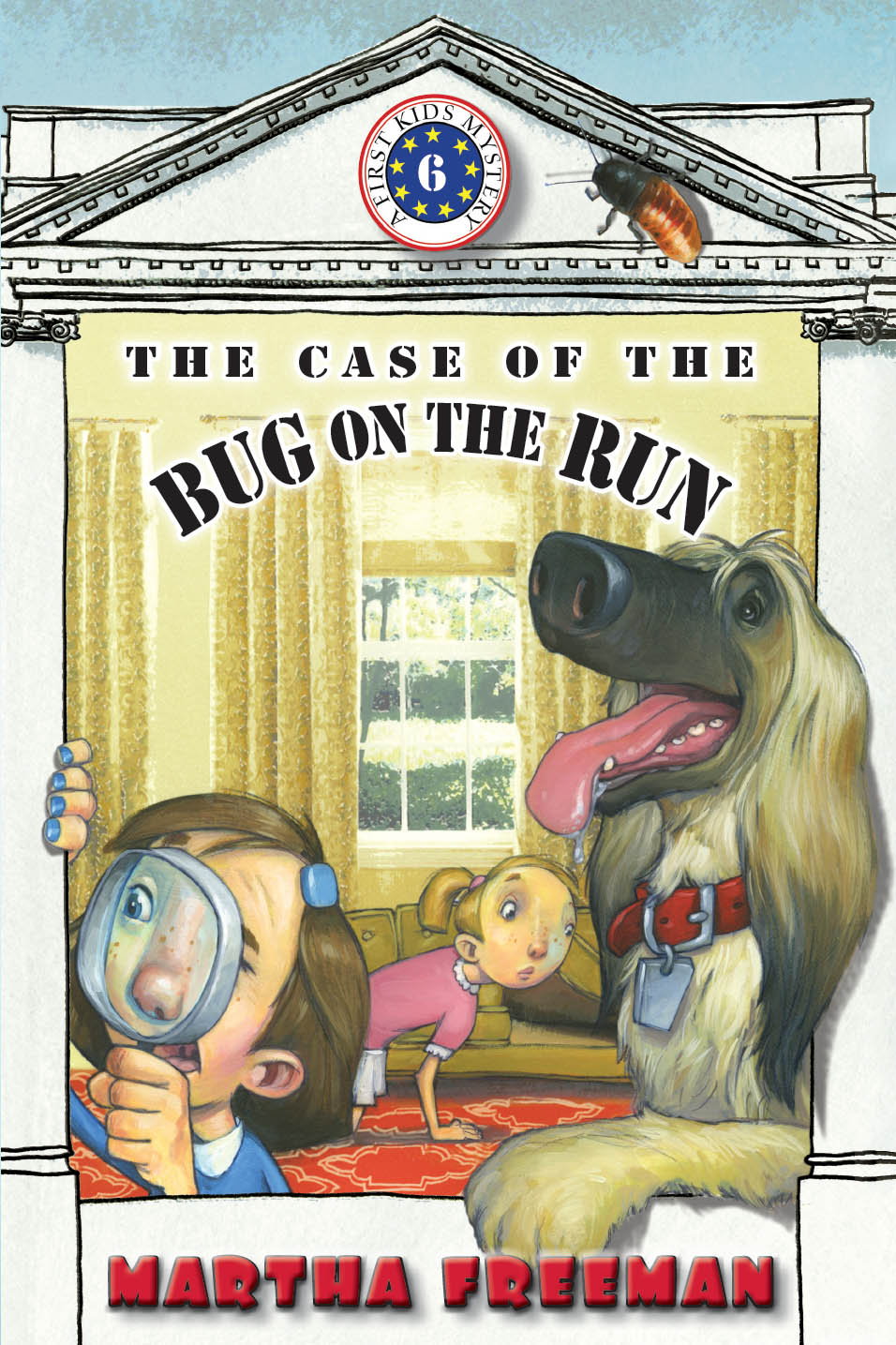 The Case of the Bug on the Run (2013) by Martha Freeman