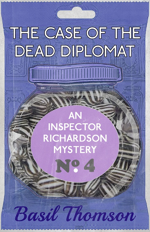 The Case of the Dead Diplomat (2016) by Basil Thomson