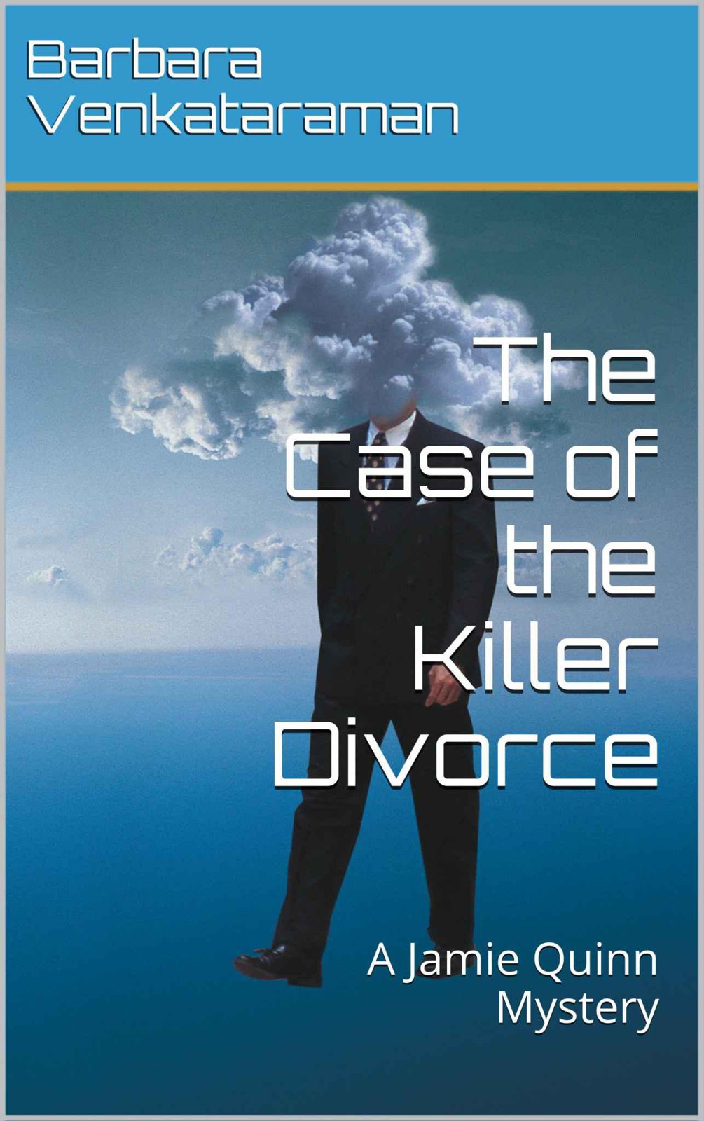 The Case of the Killer Divorce by Barbara Venkataraman