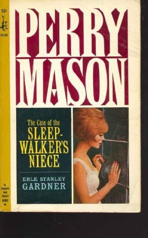 The Case of the Sleepwalker's Niece (1991) by Erle Stanley Gardner