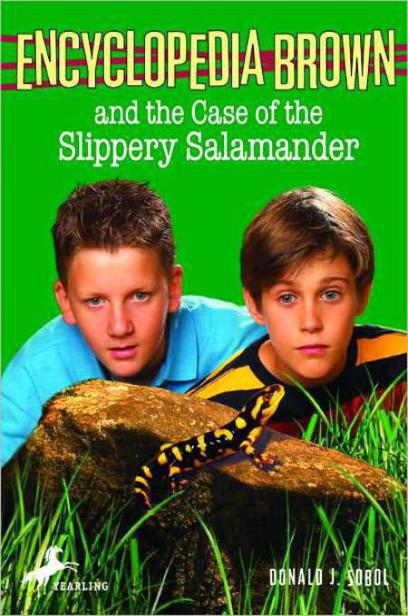 The Case of the Slippery Salamander by Donald J. Sobol
