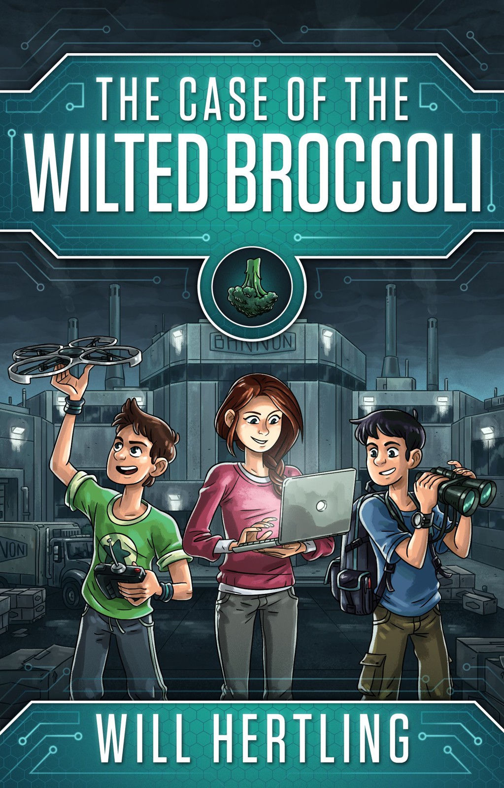 The Case of the Wilted Broccoli by William Hertling