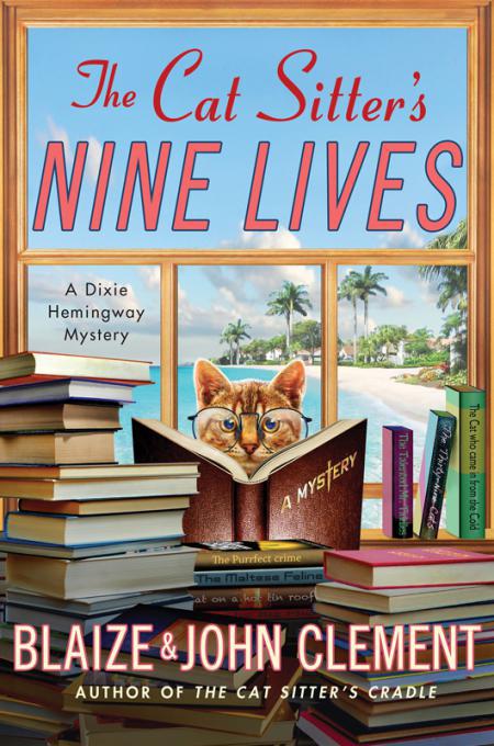 The Cat Sitter's Nine Lives by Blaize Clement