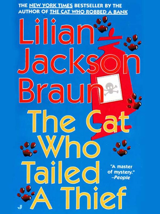 The Cat Who Tailed a Thief by Lilian Jackson Braun