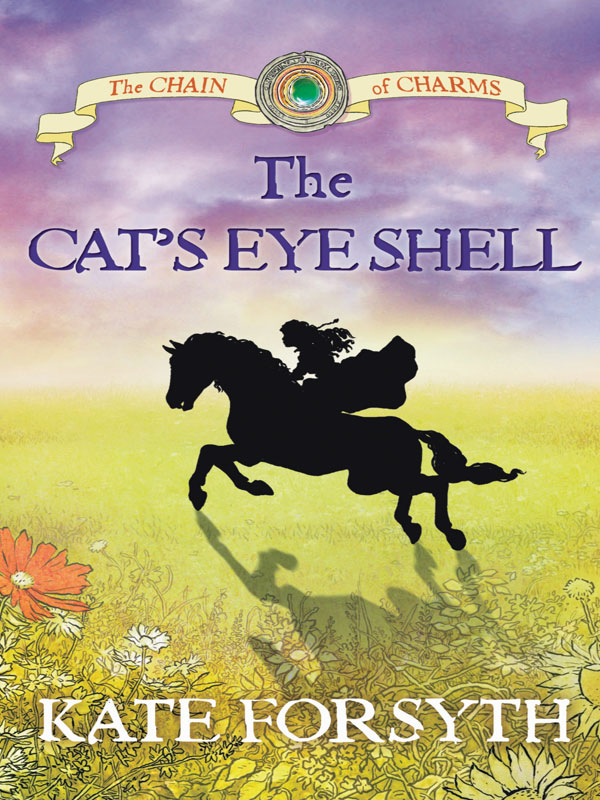 The Cat’s Eye Shell (2007) by Kate Forsyth