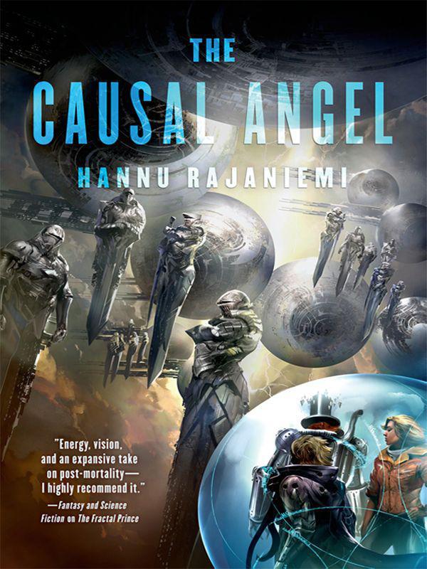 The Causal Angel (Jean le Flambeur) by Hannu Rajaniemi