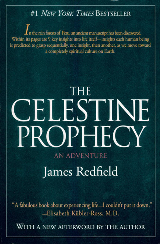 The Celestine Prophecy: An Adventure (2008) by James Redfield