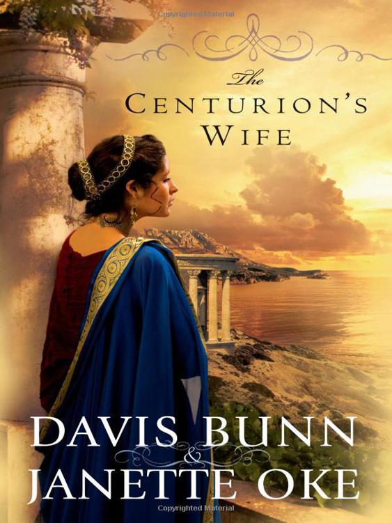 The Centurion's Wife by Bunn, Davis