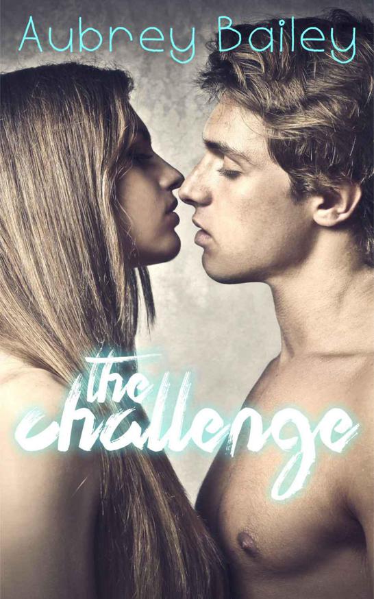 The Challenge by Bailey, Aubrey