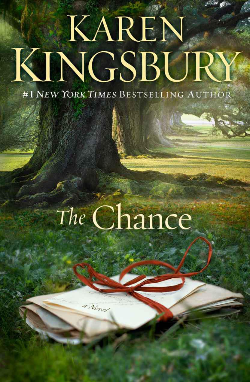 The Chance: A Novel by Karen Kingsbury