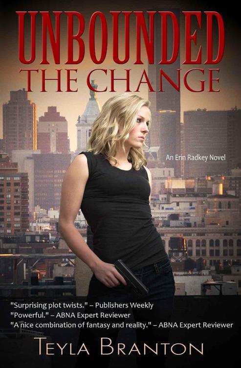 The Change (Unbounded) by Branton, Teyla