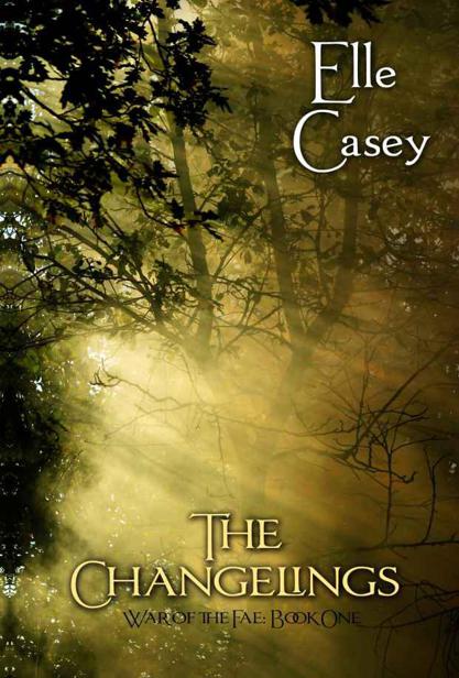 The Changelings (War of the Fae: Book 1)