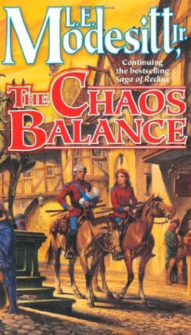 The Chaos Balance (1998) by L.E. Modesitt Jr.