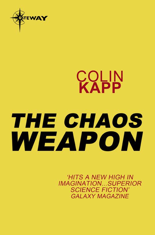 The Chaos Weapon by Colin Kapp