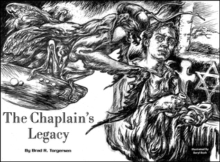 The Chaplain's Legacy (2013) by Brad R. Torgersen