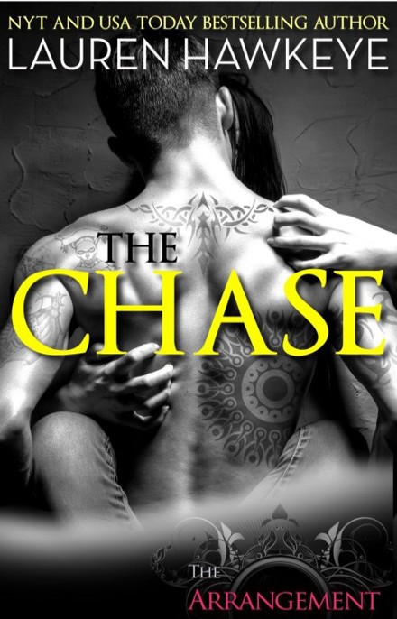 The Chase by Lauren Hawkeye