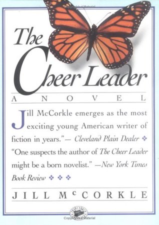 The Cheer Leader (2003) by Jill McCorkle