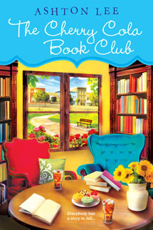 The Cherry Cola Book Club (2013) by Ashton Lee