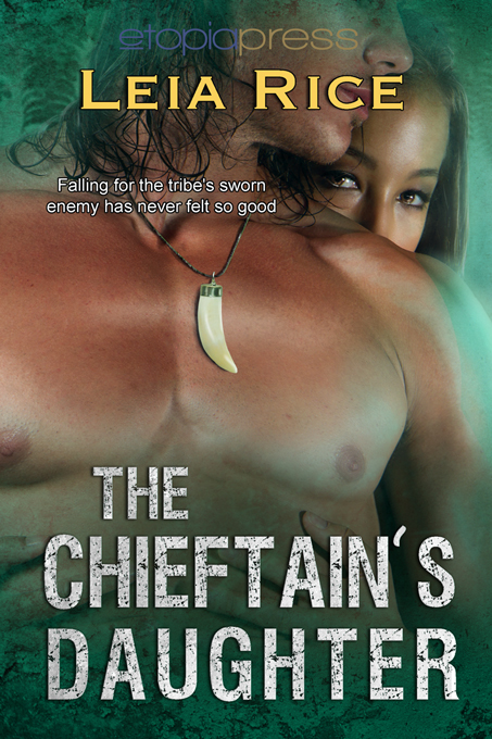 The Chieftain’s Daughter by Leia Rice