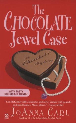 The Chocolate Jewel Case: A Chocoholic Mystery