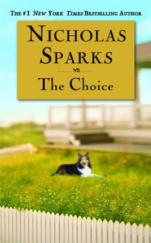 The Choice by Nicholas Sparks