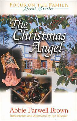 The Christmas Angel (1999) by Abbie Farwell Brown