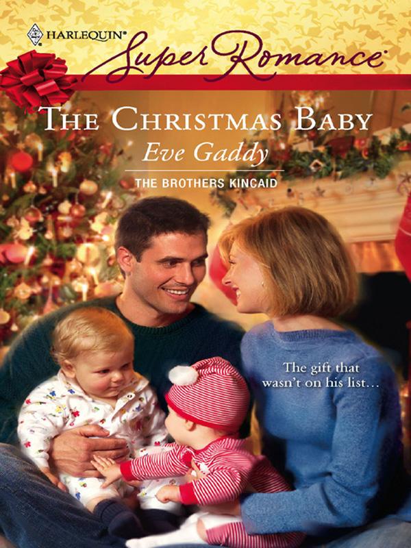 The Christmas Baby by Eve Gaddy