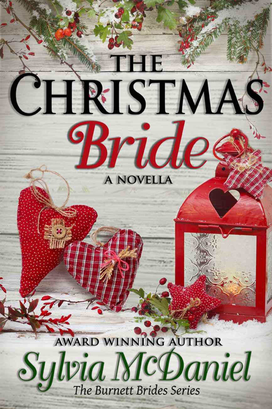 The Christmas Bride - A Western Romance Novella (Book 4, Burnett Brides Series) by McDaniel, Sylvia