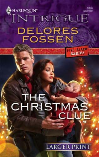 The Christmas Clue by Delores Fossen