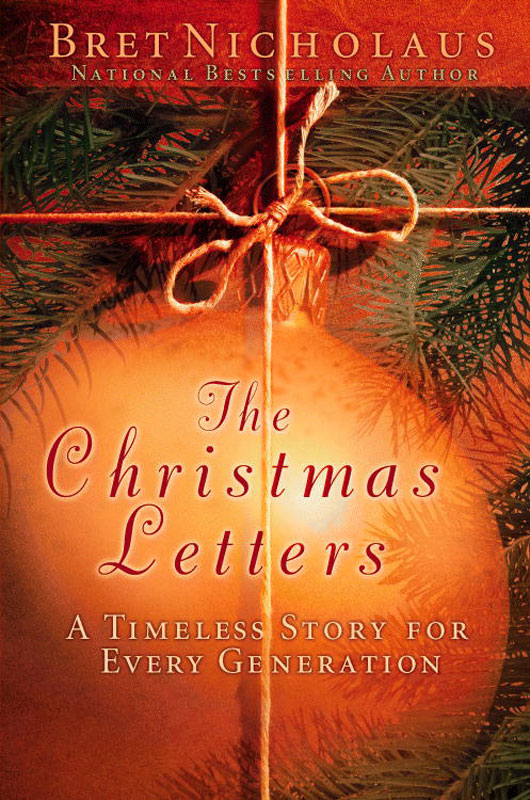 The Christmas Letters (2008) by Bret Nicholaus