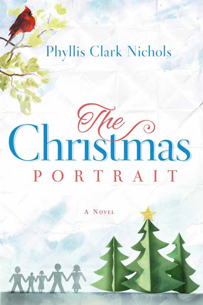 The Christmas Portrait (2015) by Phyllis Clark Nichols