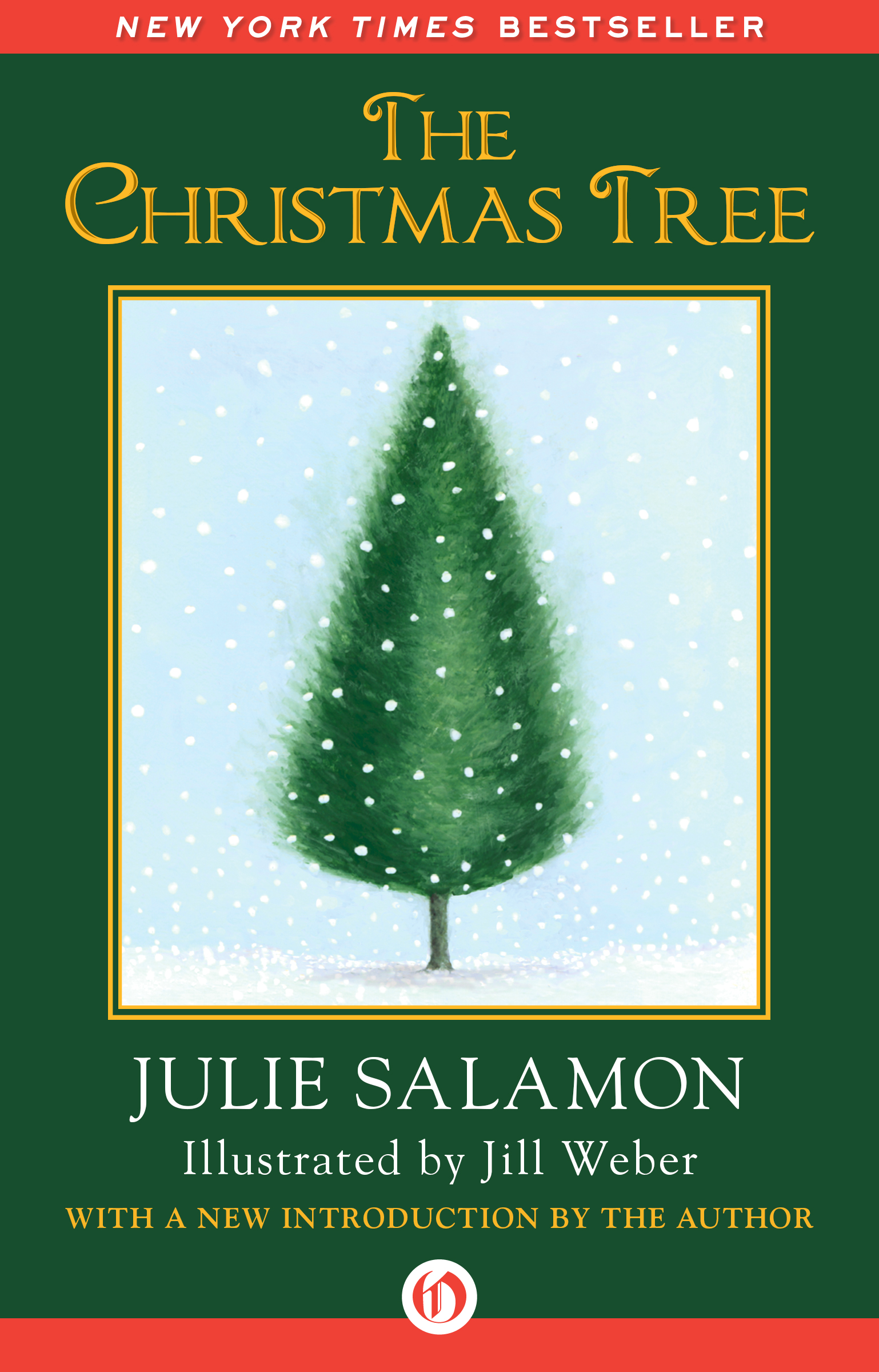 The Christmas Tree by Salamon, Julie; Weber, Jill;