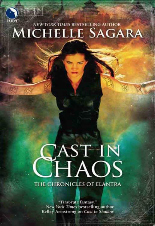 The Chronicles of Elantra 6 - Cast in Chaos by Michelle Sagara