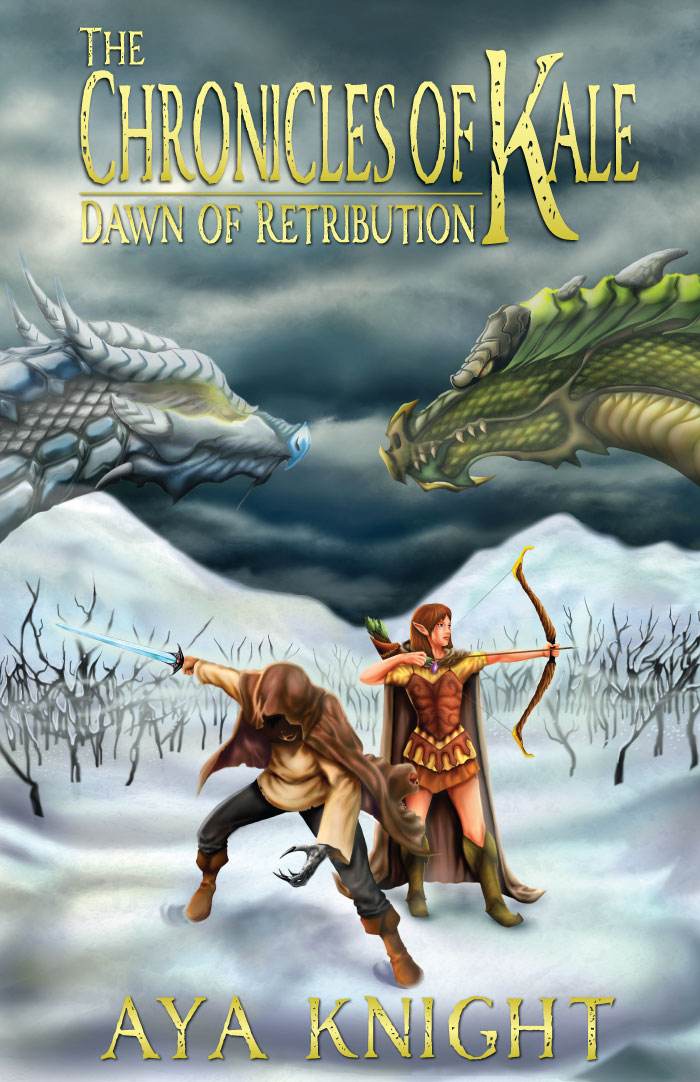 The Chronicles of Kale: Dawn of Retribution (Book 2)