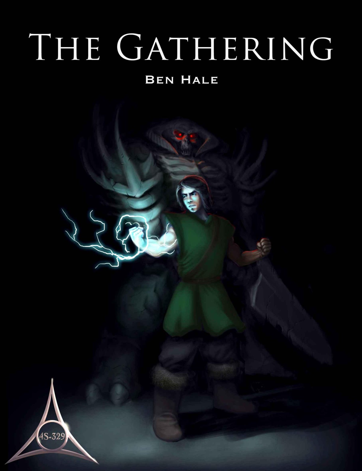 The Chronicles of Lumineia: Book 02 - The Gathering by Ben Hale