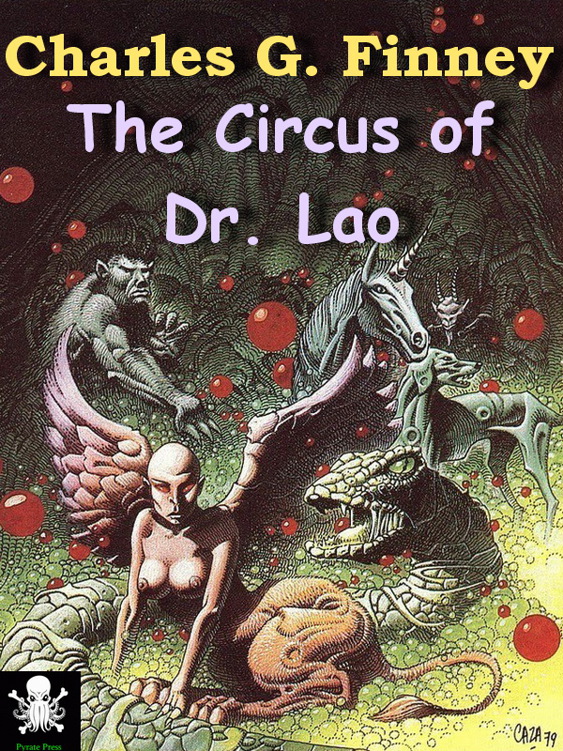 The Circus of Dr. Lao by Charles G. Finney