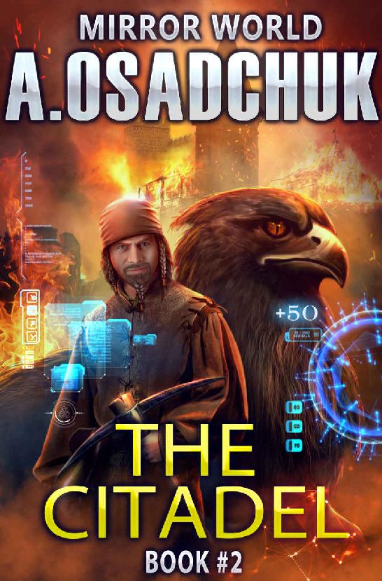 The Citadel (Mirror World Book #2) by Alexey Osadchuk