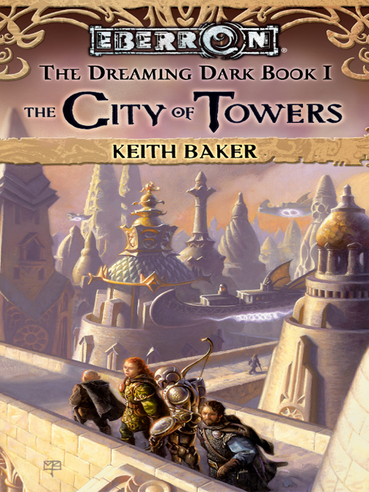 The City of Towers: The Dreaming Dark - Book I (2005)