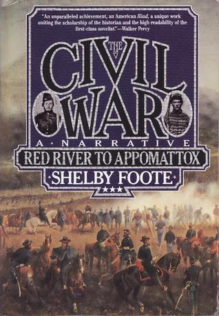 The Civil War, Vol. 3: Red River to Appomattox (1986) by Shelby Foote