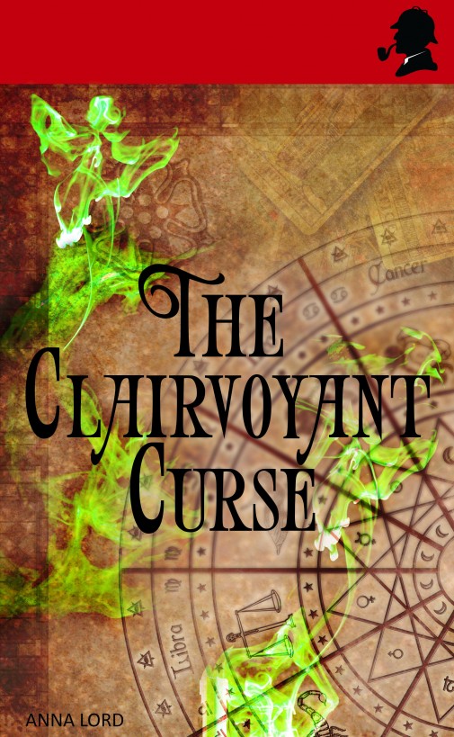 The Clairvoyant Curse by Anna Lord