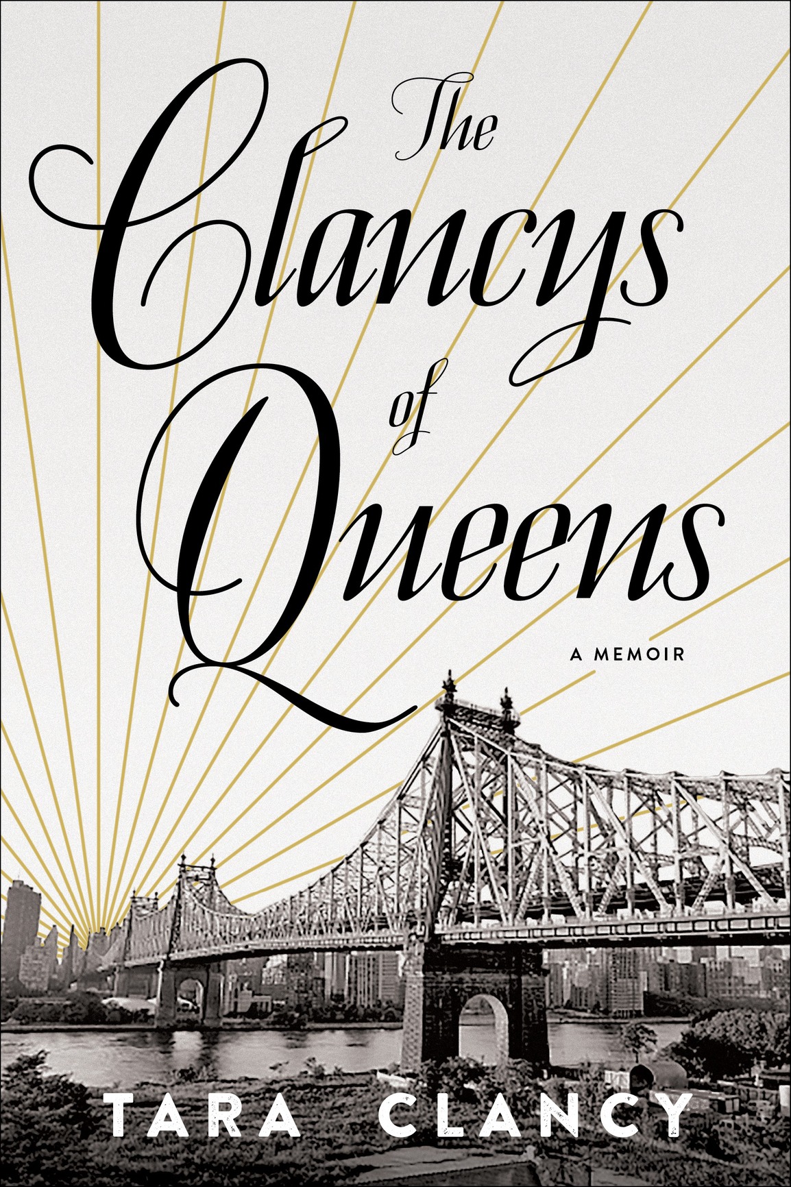 The Clancys of Queens (2016) by Tara Clancy