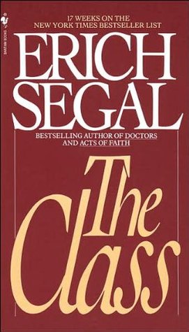 The Class (1986) by Erich Segal