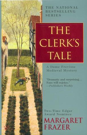 The Clerk's Tale (2002) by Margaret Frazer