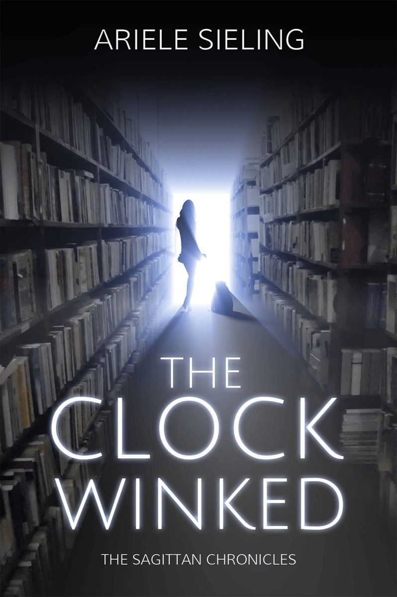 The Clock Winked (The Sagittan Chronicles Book 2)