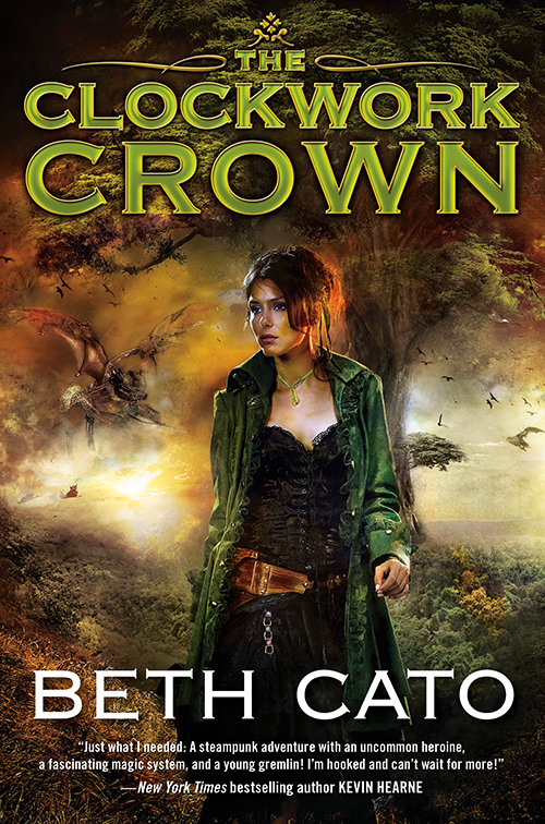 The Clockwork Crown (2015) by Beth Cato