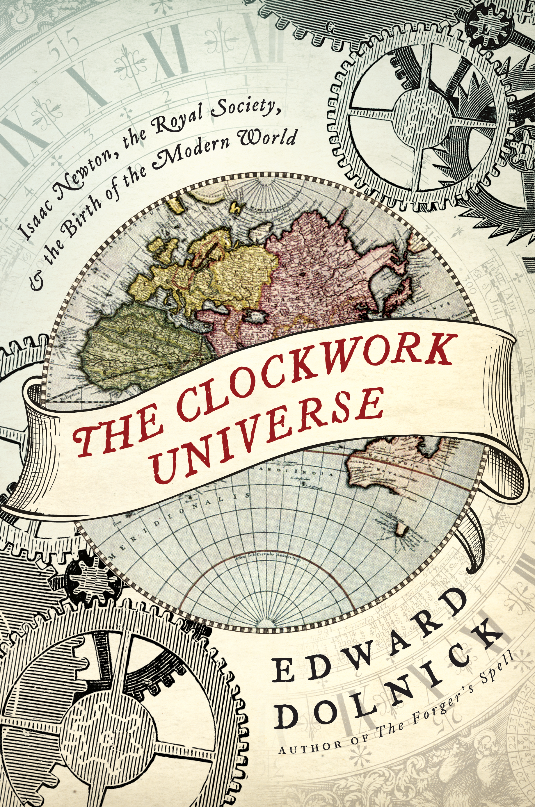 The Clockwork Universe by Edward Dolnick