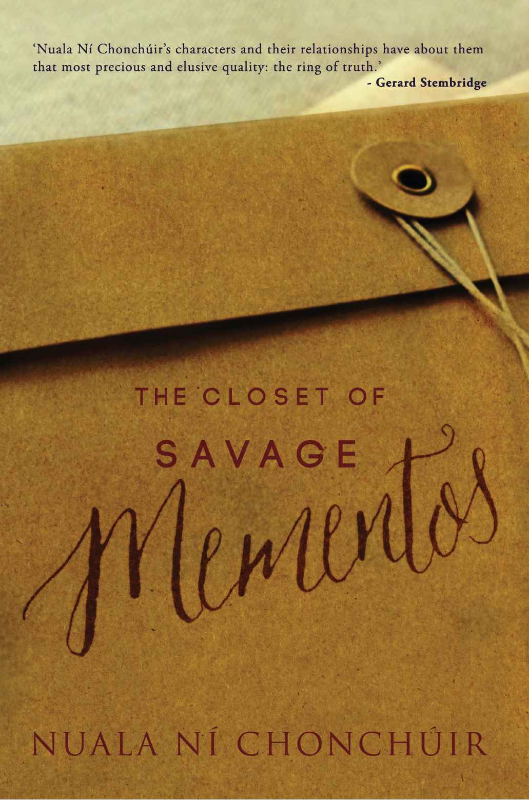 The Closet of Savage Mementos by Nuala Ní Chonchúir