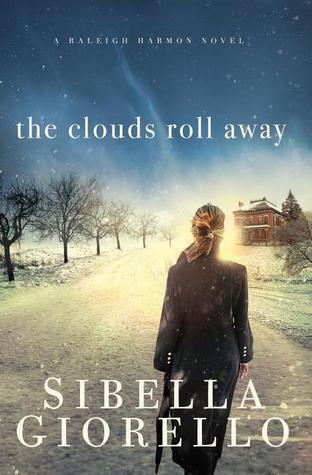 The Clouds Roll Away (2010) by Sibella Giorello