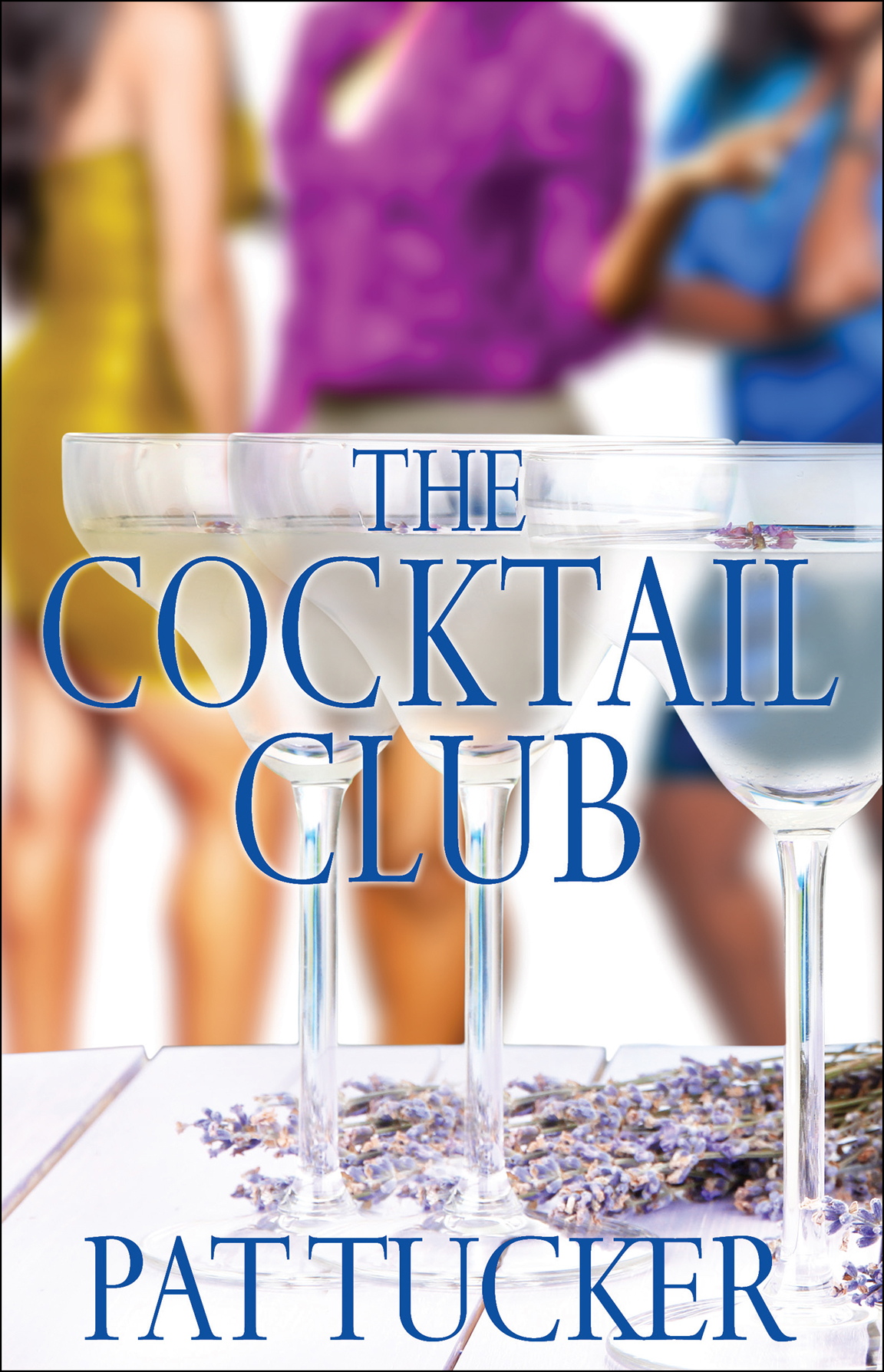 The Cocktail Club by Pat Tucker