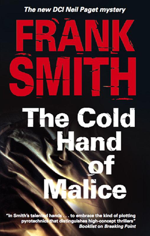 The Cold Hand of Malice by Frank Smith